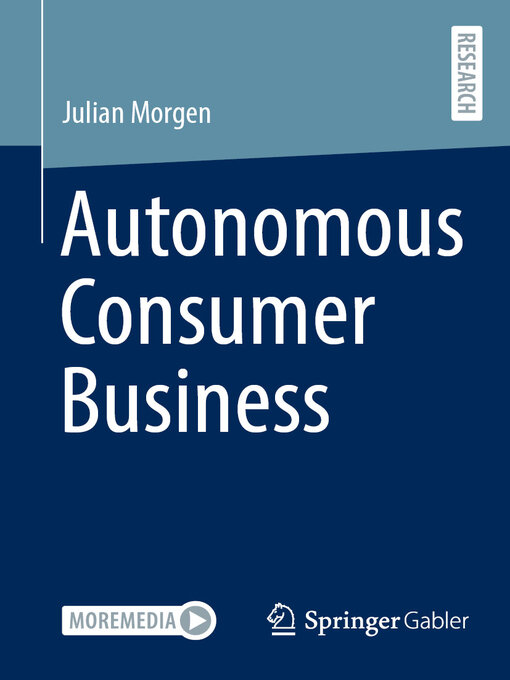 Title details for Autonomous Consumer Business by Julian Morgen - Available